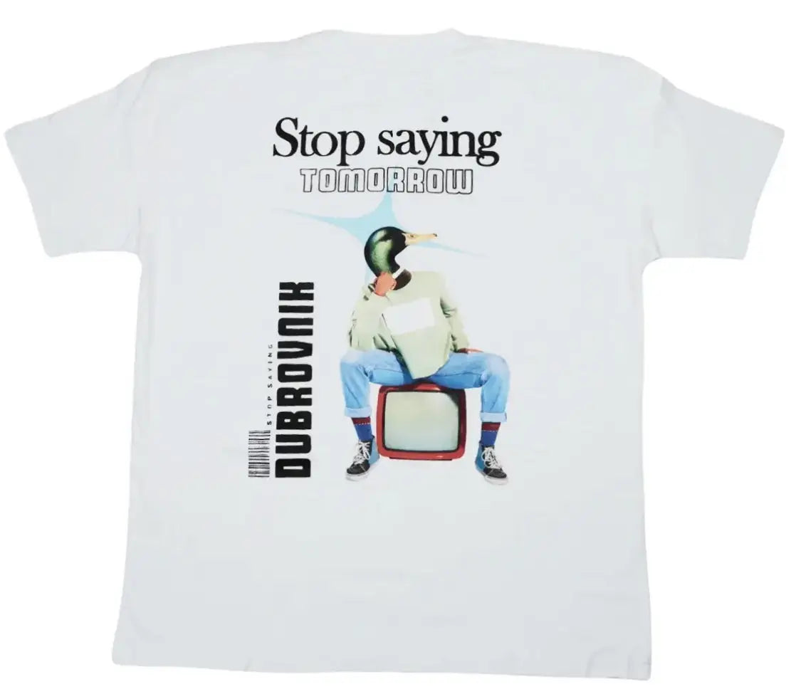 Playera Oversize Stop Saying Tomorrow | Diseño Urbano Dubrovnik